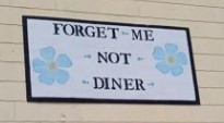 Forget Me Not Diner sign in St. Francis